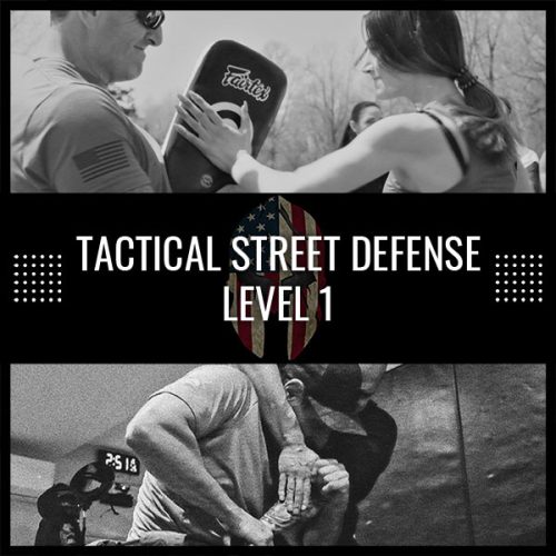 02/19/2022 Tactical Street Defense Level 1 (1 Day Course)